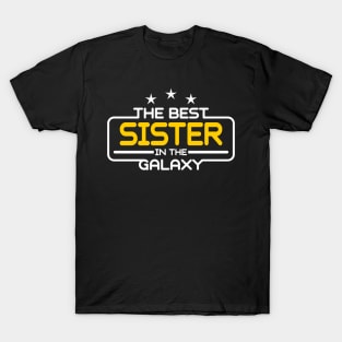 The Best Sister in The Galaxy T-Shirt